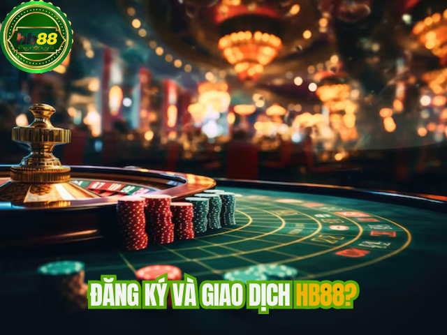 Hướng Dẫn Đăng Ký và Giao Dịch